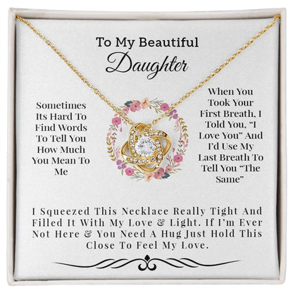 To My Beautiful Daughter | I Love You - Love Knot Necklace