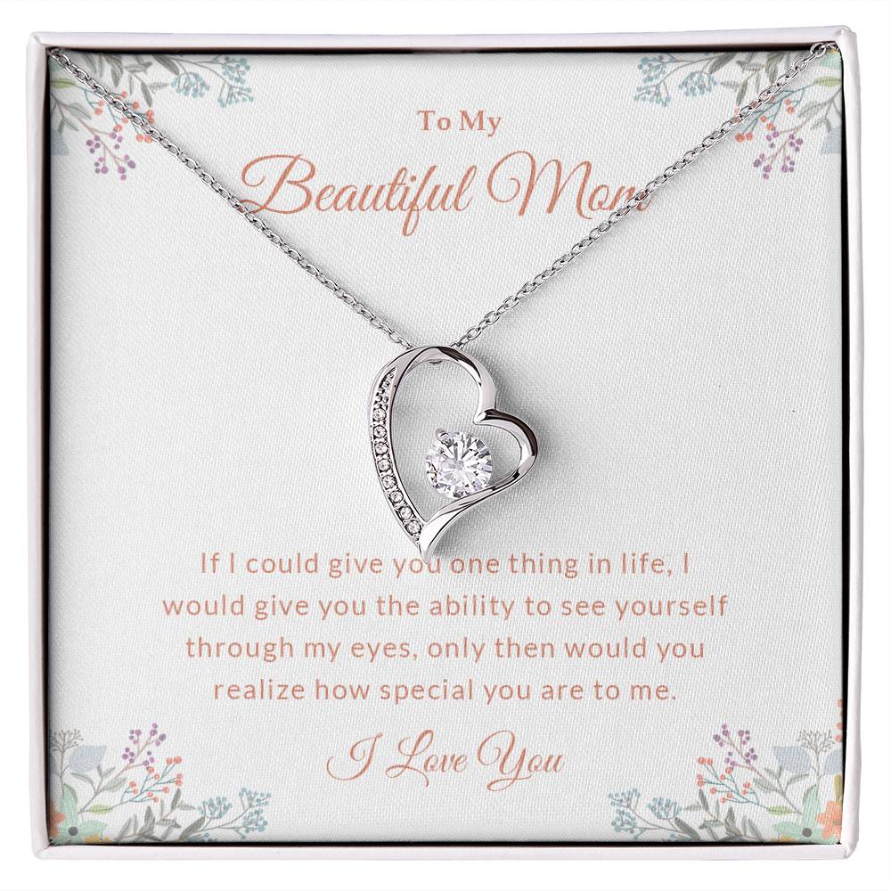 To My Beautiful Mom | I Love You - Forever Love Necklace